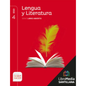 LM PLAT Alumno Lengua y Literatura Libro Abierto 4 ESO Saber Hacer