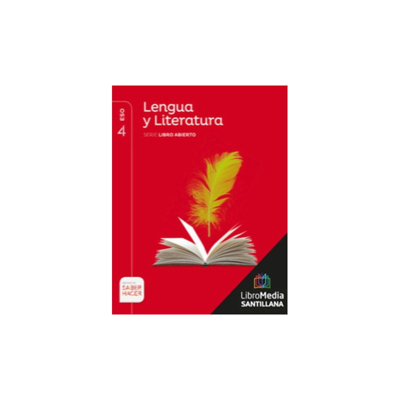 LM PLAT Alumno Lengua y Literatura Libro Abierto 4 ESO Saber Hacer