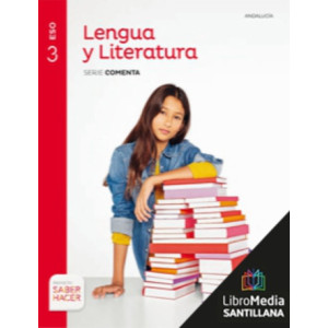 LM PLAT Alumno Lengua y Literatura Comenta 3 ESO Saber Hacer Grazalema