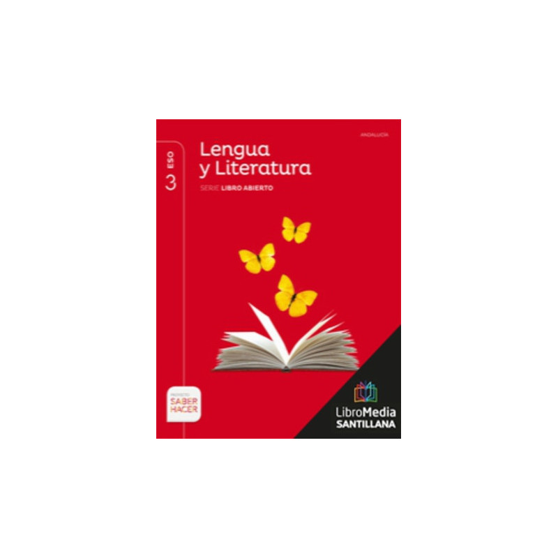 LM PLAT Alumno Lengua y Literatura Libro Abierto 3 ESO Saber Hacer Grazalema