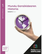 LM PLAT Mundu Garaikidearen Historia Ezagutu Saila 1 BTX Egiten Jakin proiektua Zubia