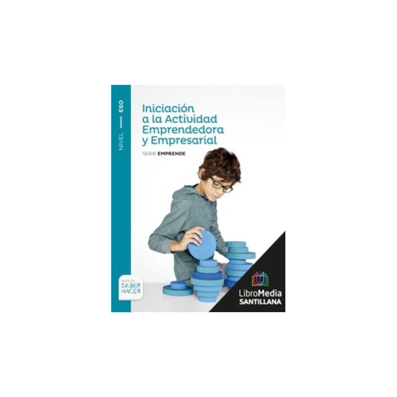 LM PLAT Alumno Iniciación a la Actividad Emprendedora y Empresarial Emprende 1 ESO Saber Hacer