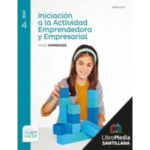 LM PLAT Alumno Iniciación a la Actividad Emprendedora y Empresarial Emprende 4 ESO Saber Hacer Grazalema