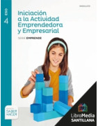 LM PLAT Alumno Iniciación a la Actividad Emprendedora y Empresarial Emprende 4 ESO Saber Hacer Grazalema