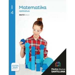 LM PLAT Ikaslea Matematika Aplikatua Ebatzi 4 DBH Egiten Jakin proiektua Zubia