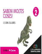 Sabem moltes coses! 2. Els Dinosaures