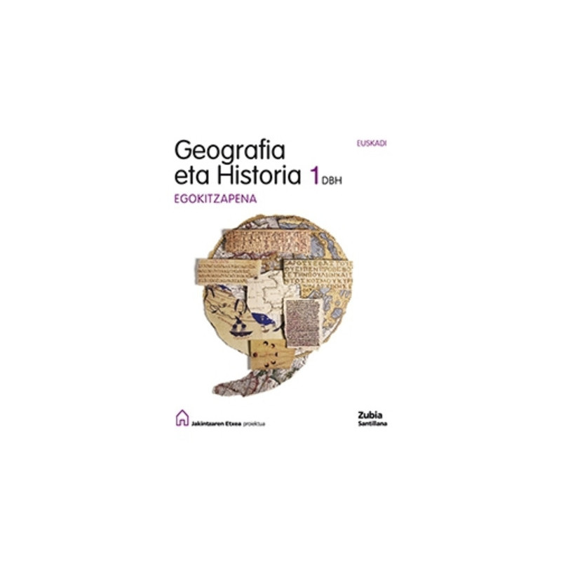 LDB PLAT Ikaslea Geografia eta Historia Egokitzapena 1 DBH Egiten Jakin proiektua Zubia