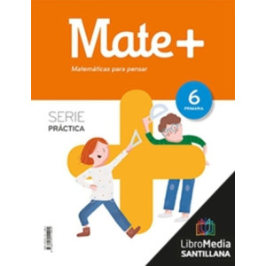 LM PLAT Alumno Mate + Serie Práctica 6 Primaria