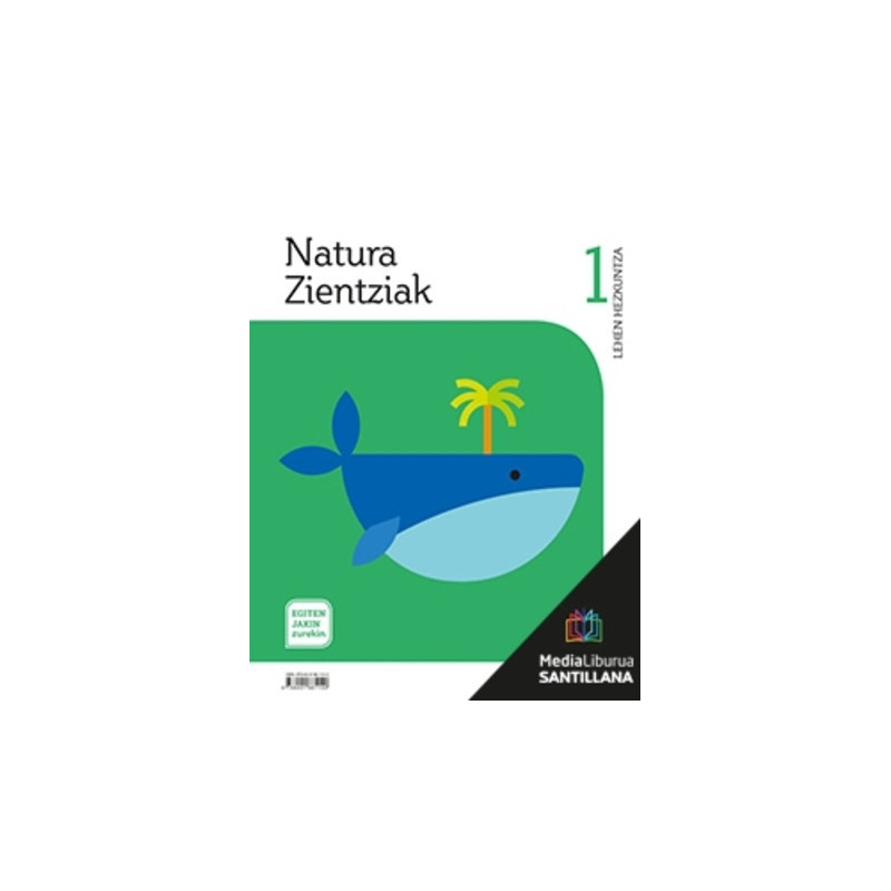 LM PLAT Ikaslea Natura Zientziak 1 Lehen Hezkuntza Egiten Jakin Zurekin Zubia