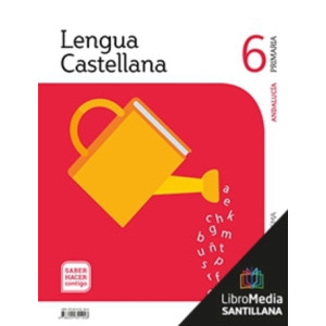 LM PLAT Alumno Lengua Castellana 6 Primaria Saber Hacer Contigo Grazalema