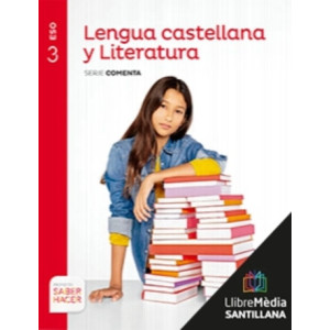 LM PLAT Alumno Lengua castellana y Literatura Comenta 3 ESO Saber Hacer Grup Promotor