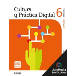 LM PLAT Alumno Cultura y práctica digital 6 Primaria Saber Hacer Contigo Grazalema