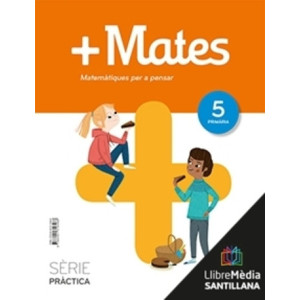 LM PLAT Alumne + Mates Sèrie Pràctica 5 Primària Voramar