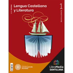 LM PLAT Alumno Lengua Castellana y Literatura Serie Síntesis 1 BTO Construyendo mundos