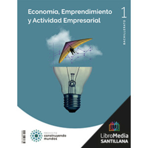 LDB PLAT Alumno Economía, Emprendimiento y Actividad Empresarial 1 BTO Construyendo mundos