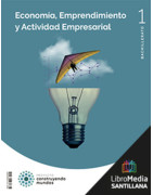 LDB PLAT Alumno Economía, Emprendimiento y Actividad Empresarial 1 BTO Construyendo mundos