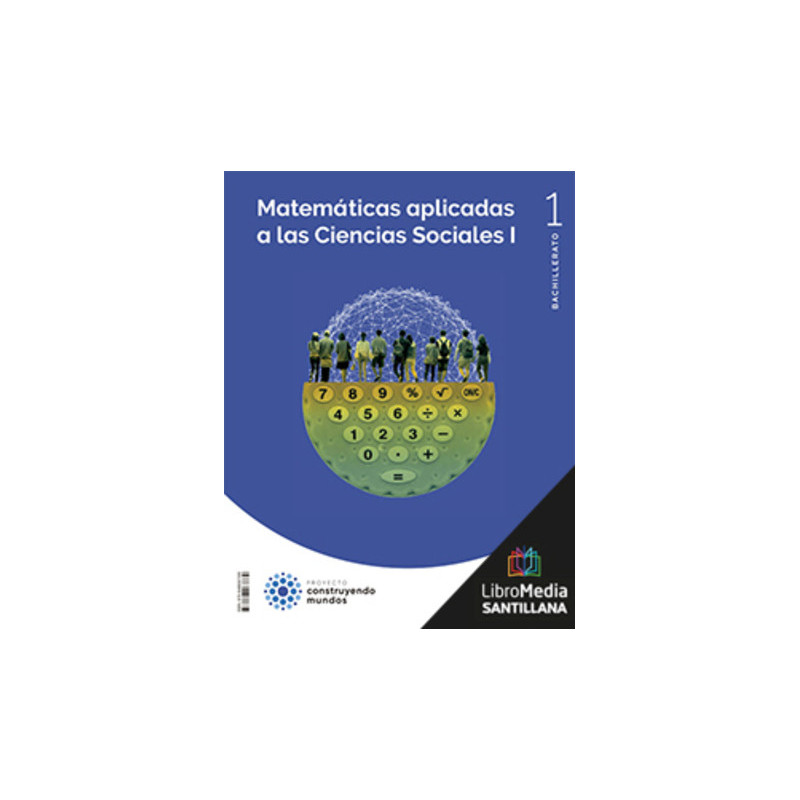 LM PLAT Alumno Matemáticas aplicadas a las Ciencias Sociales I1 BTO Construyendo mundos