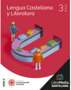 LM PLAT Alumno Lengua Castellana y Literatura 3 ESO Construyendo mundos