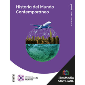 LDB PLAT Alumno Historia del Mundo Contemporáneo 1 BTO Construyendo mundos