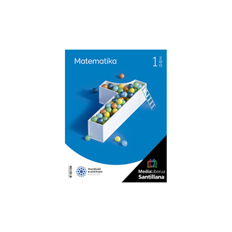 LM PLAT Ikaslea Matematika 1 DBH Munduak eraikitzen Zubia