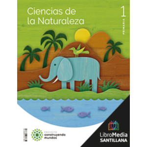 LM PLAT Alumno Ciencias de la Naturaleza 1 Primaria Construyendo mundos