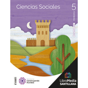 LM PLAT Alumno Ciencias Sociales Castilla y León 5 Primaria Construyendo mundos