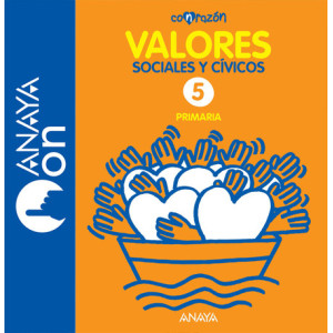 Valores Sociales y Cívicos 5º Con Razón ANAYA ON