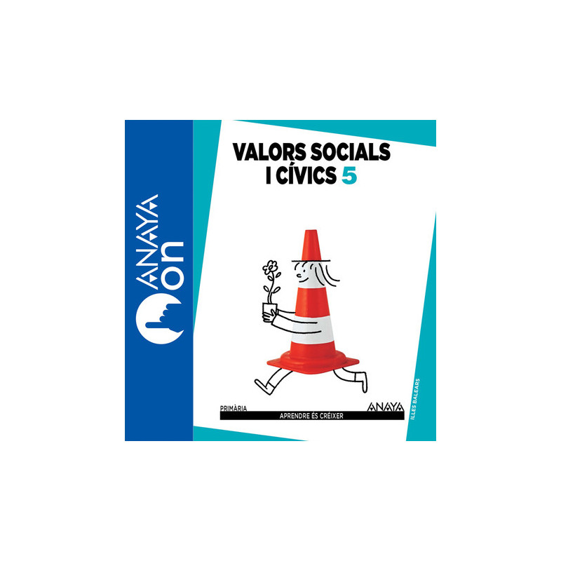 Valors socials i cívics 5 Balears ANAYA ON