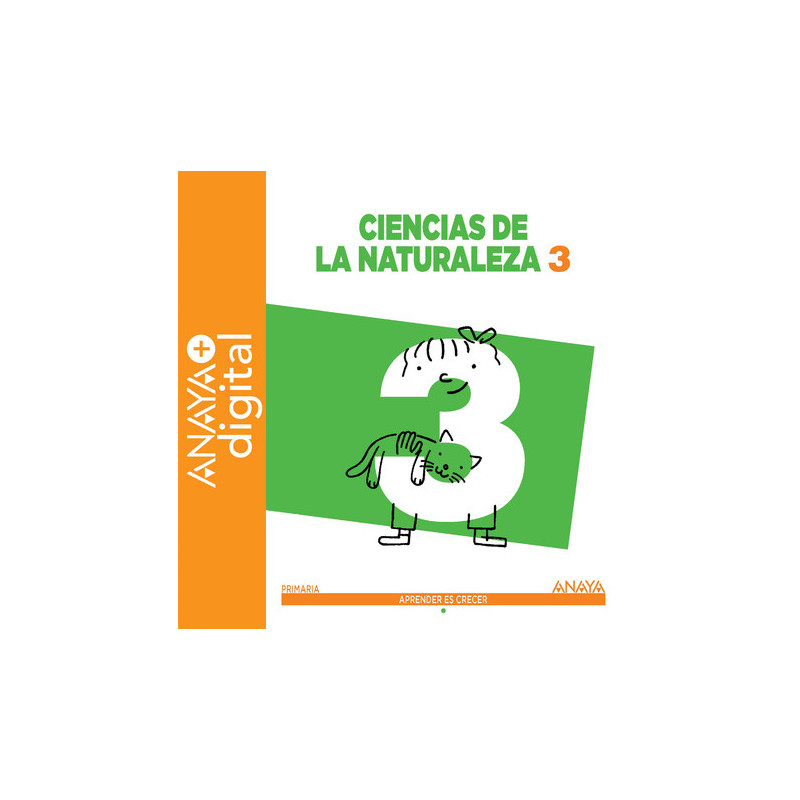 Ciencias de la Naturaleza 3º ANAYA + Digital