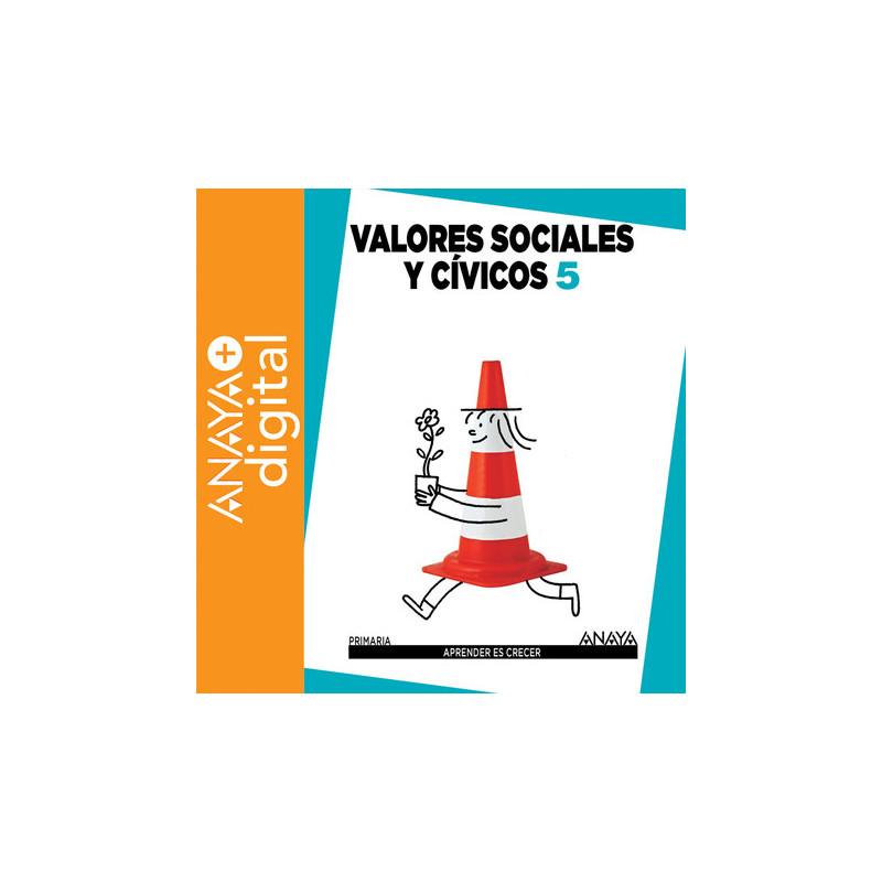 Valores Sociales y Cívicos 5º MEC Pellicer ANAYA + Digital