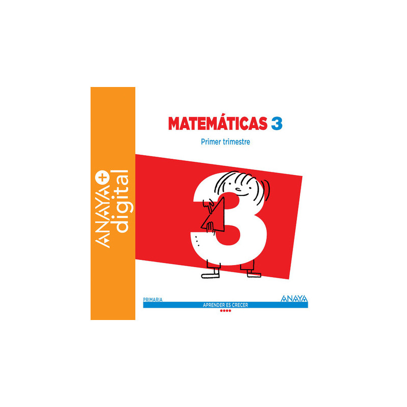 Matemáticas 3. Primaria. Anaya + Digital