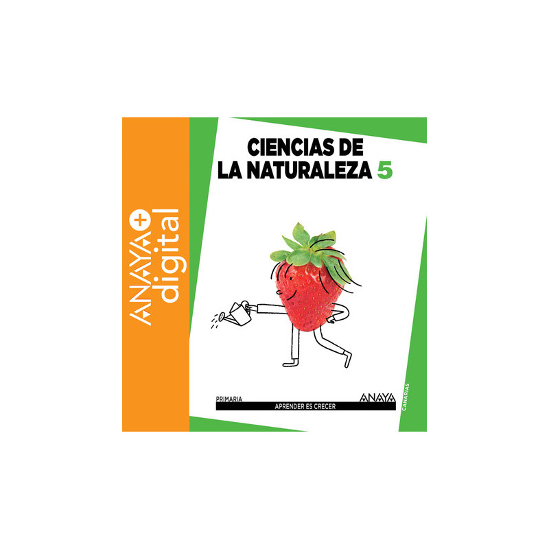 Ciencias de la Naturaleza 5º Canarias ANAYA + Digital