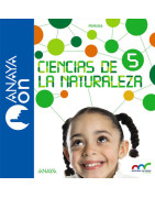 Ciencias de la Naturaleza 5. Natural Science 5. In focus. Primaria. Anaya On.