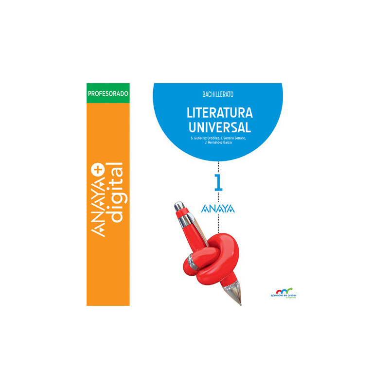 Literatura Universal 1º Bachillerato ANAYA + DIGITAL