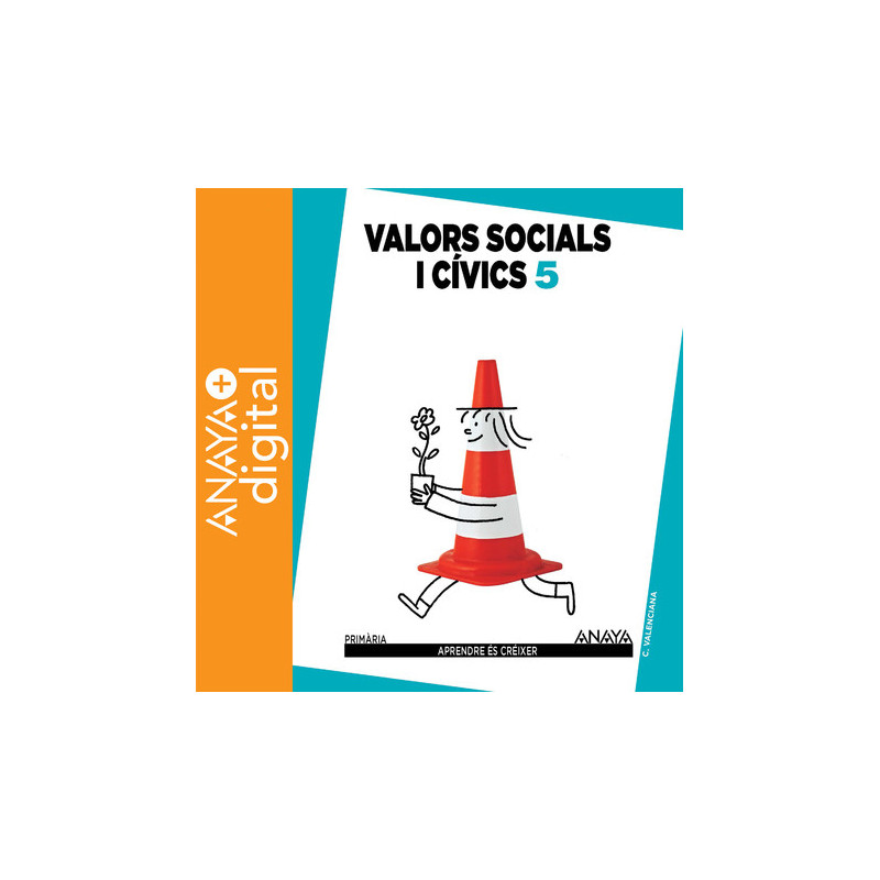 Valors Socials i Civics 5º Valencia ANAYA + Digital