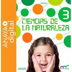 Ciencias de la Naturaleza 3º ANAYA + Digital