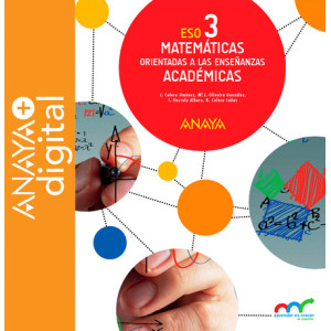 Matemáticas orientadas a las Enseñanzas Académicas 3. ESO. Anaya + Digital