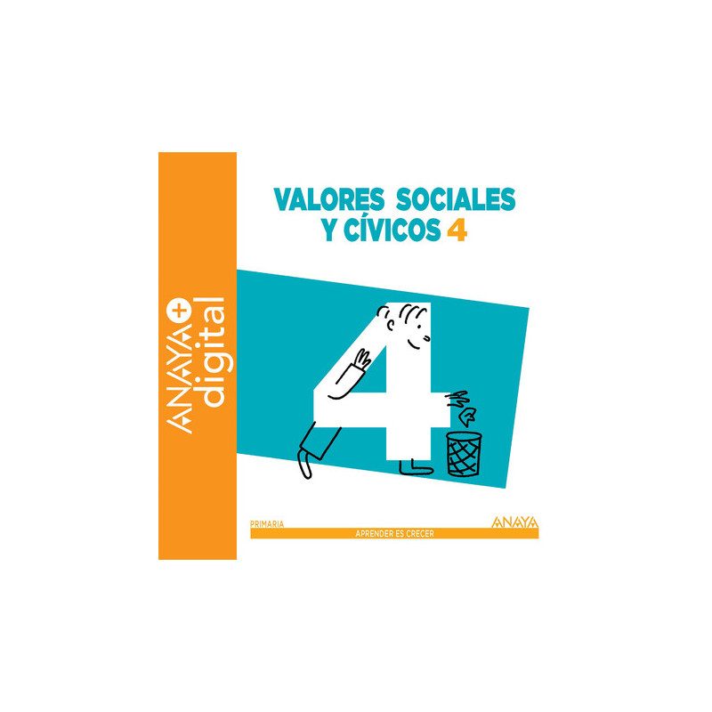 Valores Sociales y Cívicos 4º Pellicer ANAYA + Digital