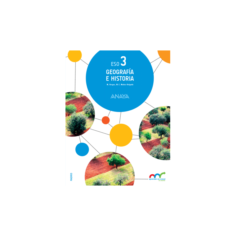 Geografía e Historia 3. ESO MADRID . Anaya + Digital.