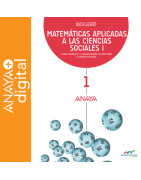 Matemáticas Aplicadas a las Ciencias Sociales 1. Bachillerato. Anaya + Digital