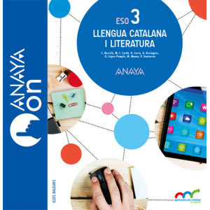 Llengua catalana i literatura 3º ESO BALEARES Anaya On