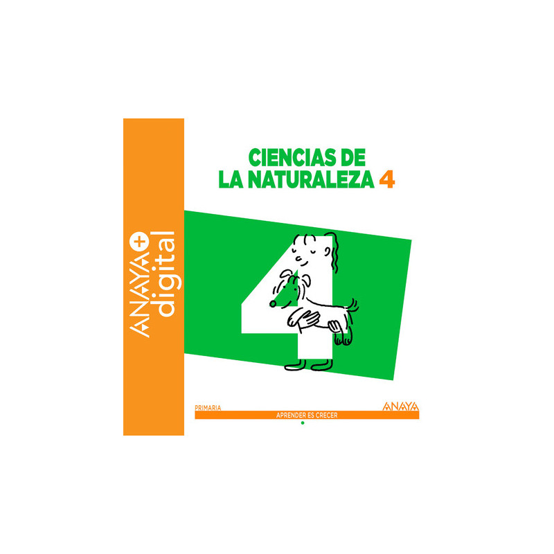 Ciencias de la Naturaleza 4º ANAYA + Digital