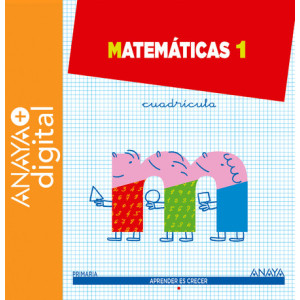 Matemáticas 1º Cuadrícula ANAYA + Digital