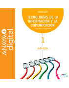 Tecnologías de la Información y la Comunicación 1. Bachillerato. Anaya + Digital