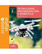 Tecnología, Programación y Robótica 3. ESO. Anaya + Digital