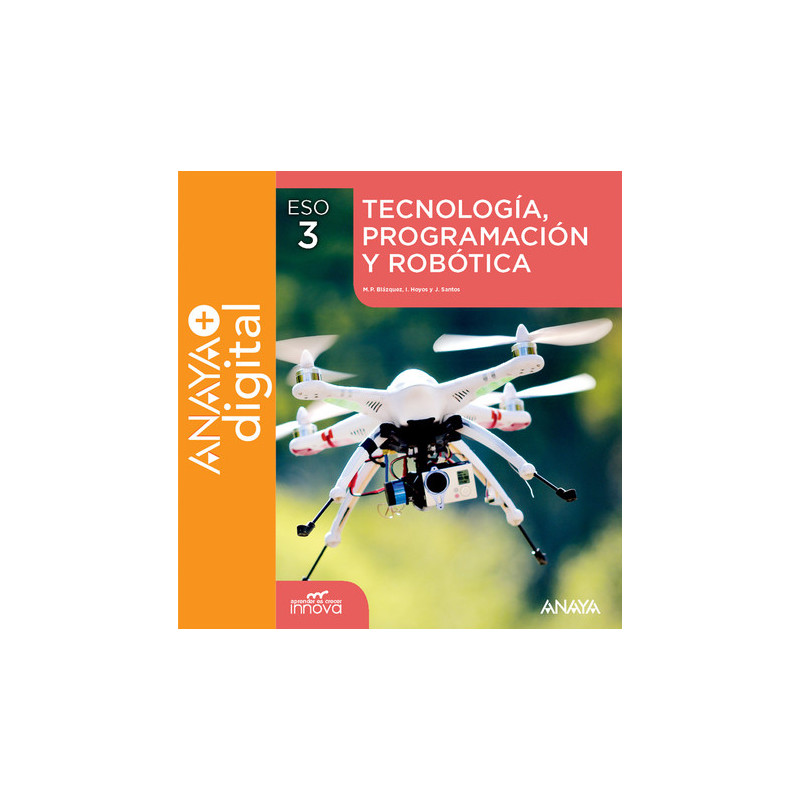 Tecnología, Programación y Robótica 3. ESO. Anaya + Digital