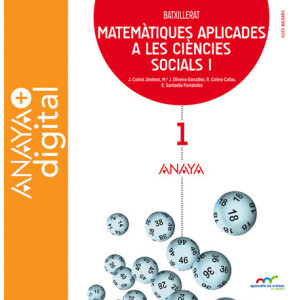 Matemàtiques aplicades a les Ciències Socials I. Batxillerat. Anaya + Digital