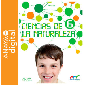 Ciencias de la Naturaleza 6º.  Castilla y León  ANAYA + Digital