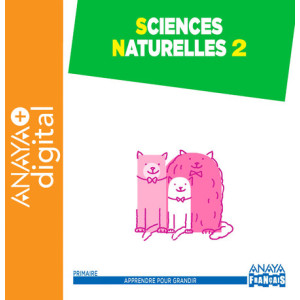 Sciences Naturelles 2. Primarie. Anaya + Digital