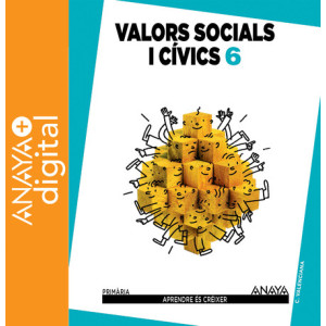 Valors Socials i Cívics 6º Valencia ANAYA + Digital